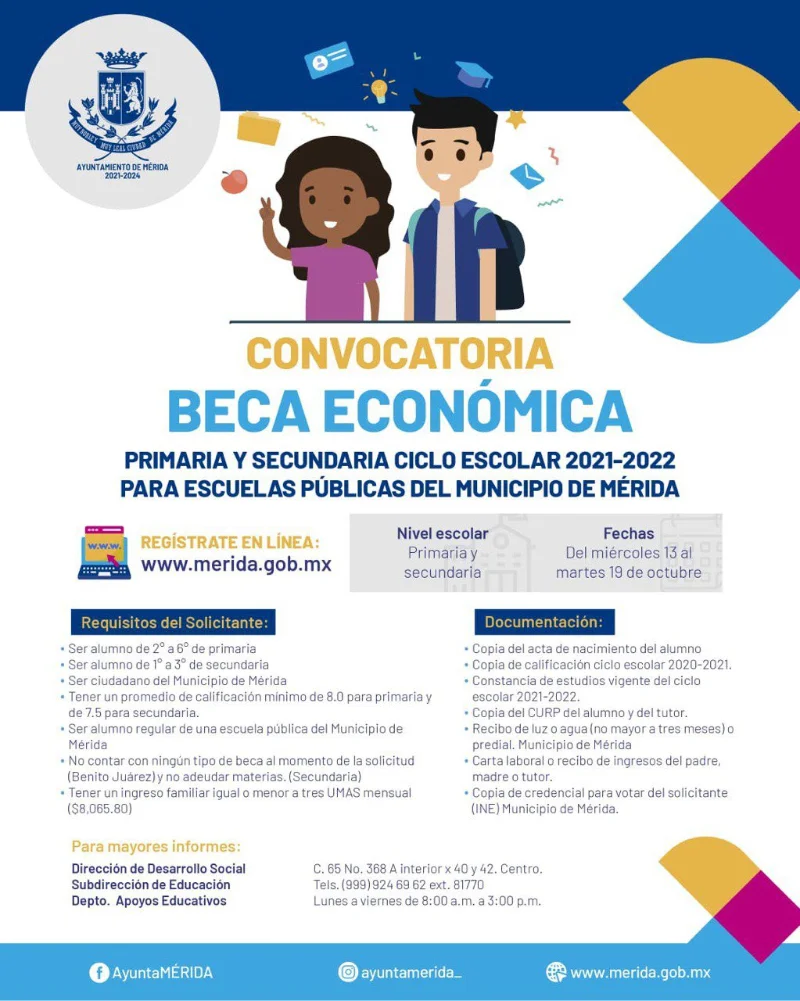 Beca económica Primaria y Secundaria, Ayuntamiento de Mérida - México, 2021-2022