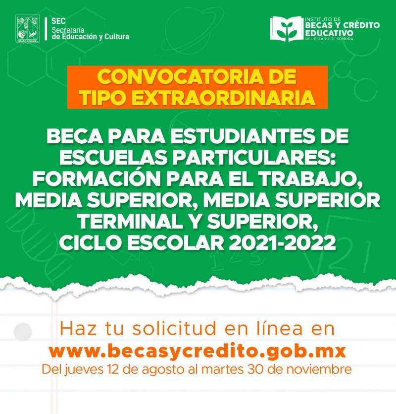 Convocatoria de beca de tipo extraordinaria para estudiantes de escuelas particulares de Preescolar, Primaria y Secundaria - Estado de Sonora, 2021-2022