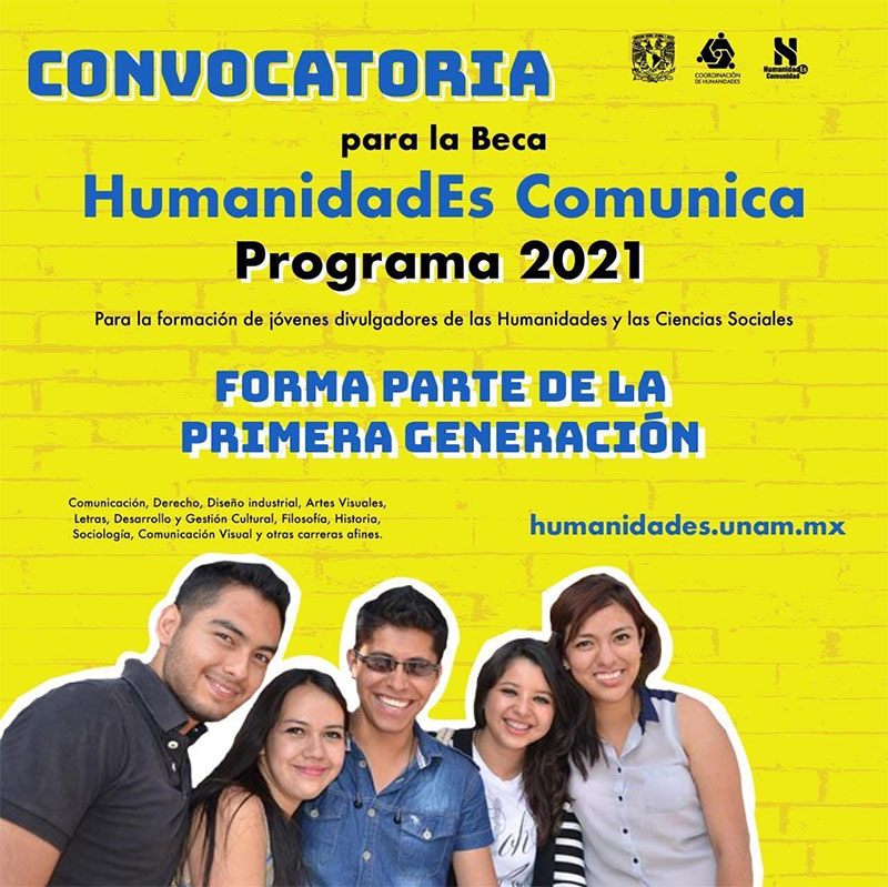 Imagen de Beca HumanidadEs Comunica - UNAM, 2021, 