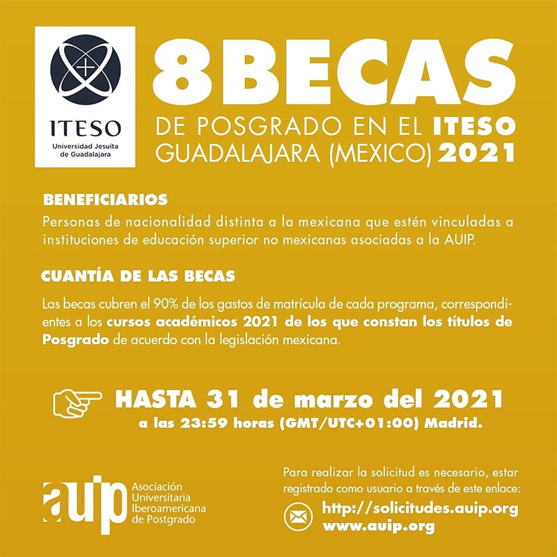 Becas AUIP para programas de Postgrado en ITESO, México, 2021