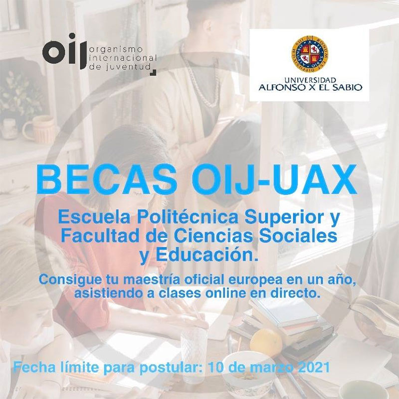 Imagen de Becas OIJ - Universidad Alfonso X El Sabio de maestrías, 2021, 