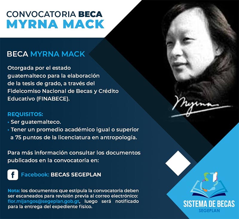 Becas Myrna Mack para elaboración de tesis para estudiantes guatemaltecos de Licenciatura en Antropología, 2023