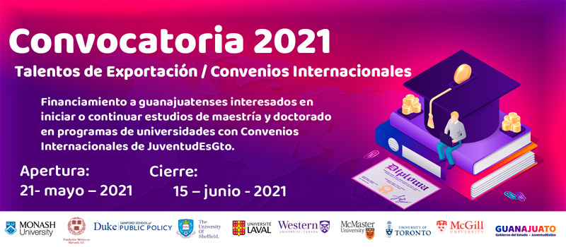 Beca Talentos de exportación - Convenios Internacionales - Gobierno de Guanajuato, 2021