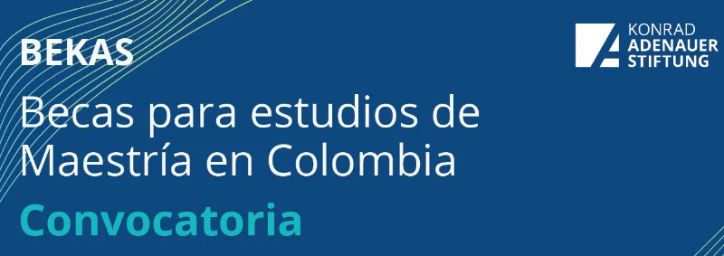 Becas para estudios de maestría - Fundación Konrad Adenauer - KAS, Colombia, 2021