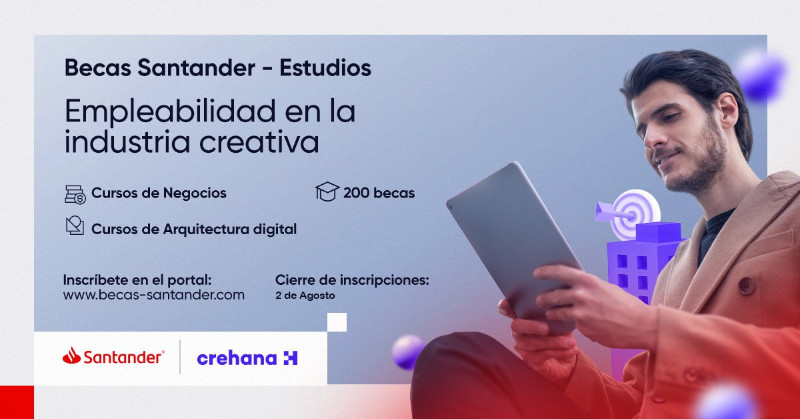 Imagen de Becas Santander Estudios - Empleabilidad en la Industria Creativa - Crehana, 2021