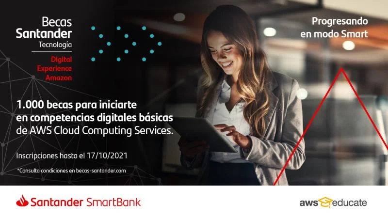 Becas Santander Tecnología | Digital Experience - Amazon Web Services, 2021