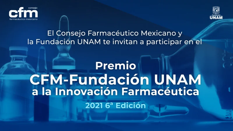 Premio CFM - Fundación UNAM a la innovación farmacéutica, 2021