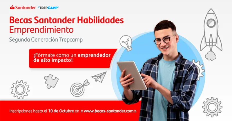 Imagen de Becas Santander Habilidades - Emprendimiento - TREPCAMP, 2021