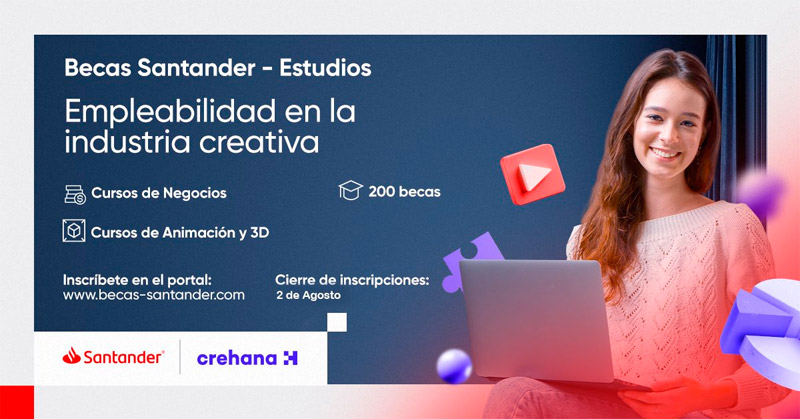 Imagen de Becas Santander Estudios - Empleabilidad en la Industria Creativa - Crehana, 2021