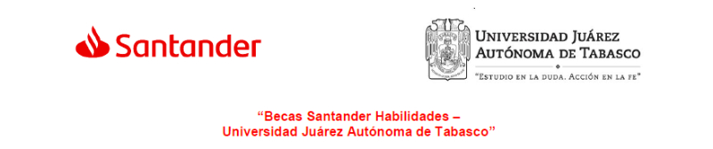 Imagen de Becas Santander Habilidades - Universidad Juárez Autónoma de Tabasco, 2021