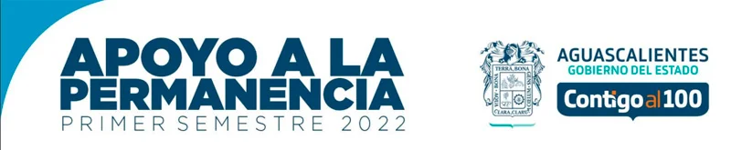 Becas Apoyo a la Permanencia - Estado de Aguascalientes, 2022-1