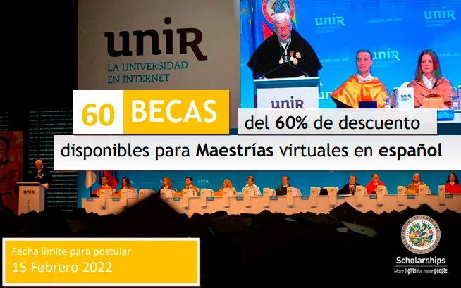 Becas OEA - UNIR para maestrías virtuales en español, 2022-1