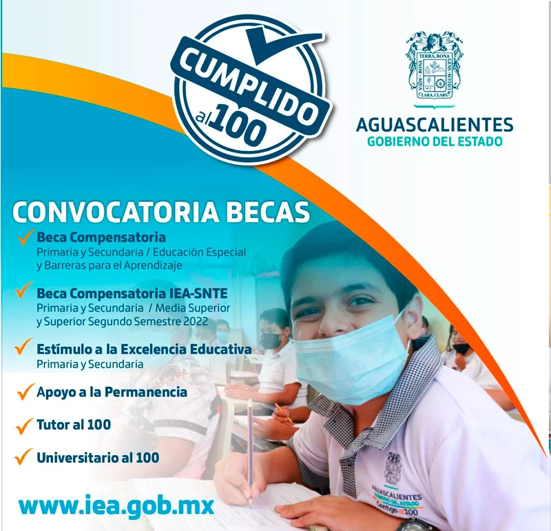 Becas Universitario al 100 - Estado de Aguascalientes, 2022-2