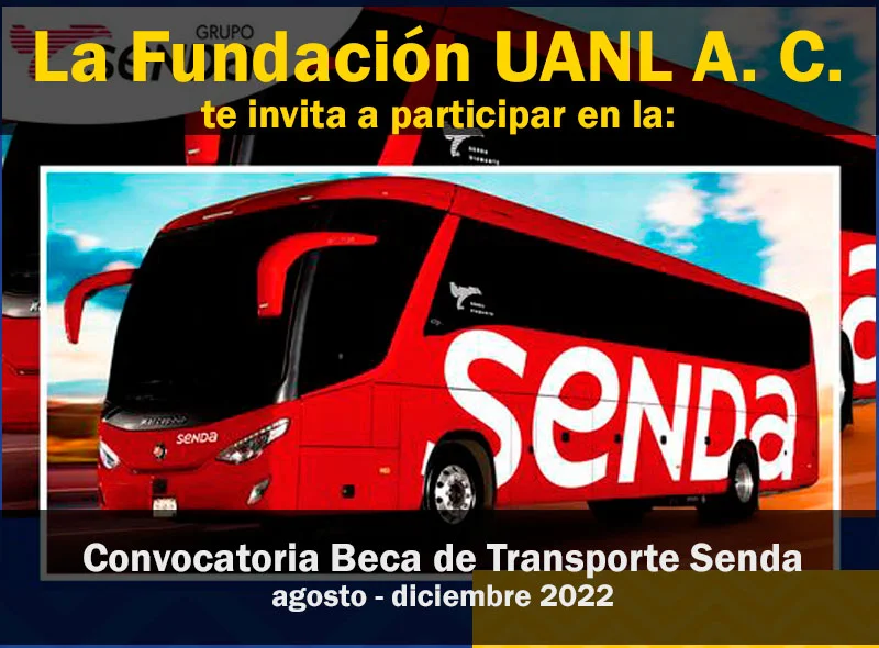 Beca de transporte Senda de la Fundación UANL, 2022-2