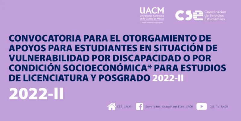 Becas para la realización del Servicio Social - UACM, 2022-2