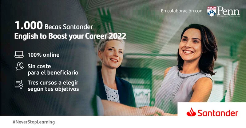 Becas Santander Idiomas | English to Boost your Career | Universidad de Pennsylvania, 2022-2023
