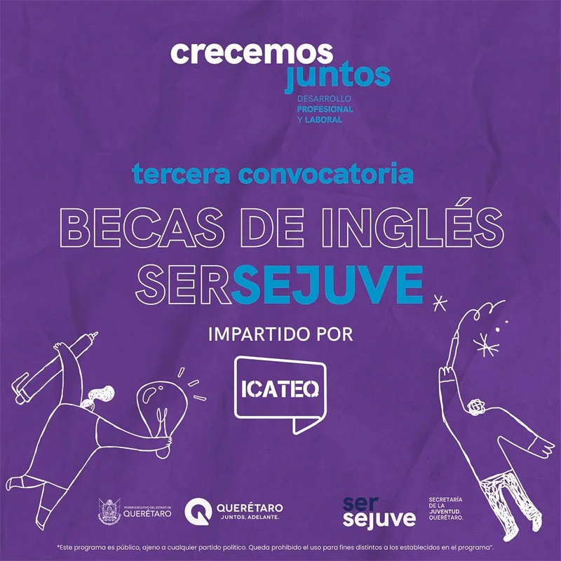 Beca Ser Sejuve de inglés con Icateq - Gobierno de Querétaro, 2022-3
