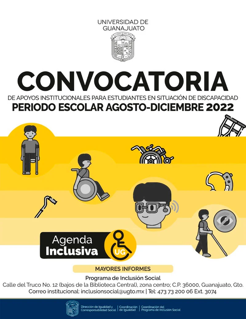 Apoyo institucional a estudiantes en situación de discapacidad - Universidad de Guanajuato, Agosto - Diciembre 2022