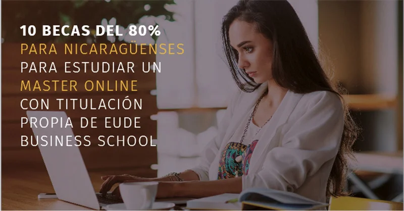Beca EUDE Nicaragua para maestrías online, 2021