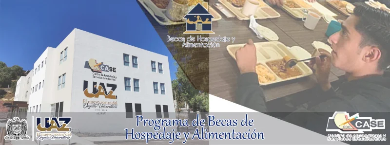 Beca de hospedaje y alimentación de la Universidad Autónoma de Zacatecas “Francisco García Salinas”, 2022 (enero-julio)