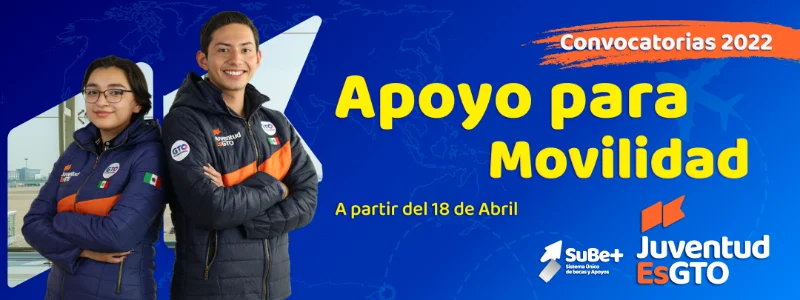 Apoyo para movilidad - JuventudEsGto - Gobierno de Guanajuato, 2022