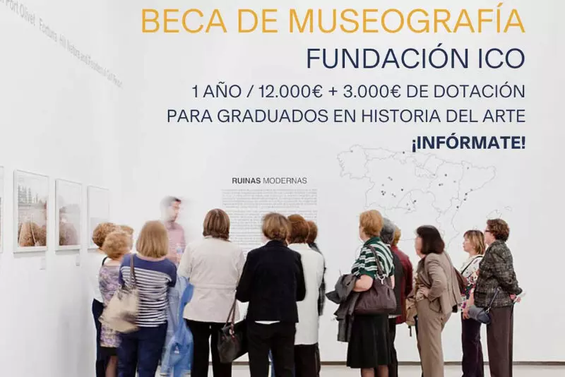Beca de Museografía de la Fundación ICO, 2022