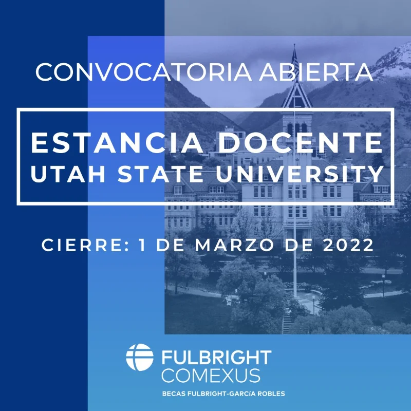 Beca Fulbright - García Robles de Estancia Docente en Utah, 2022