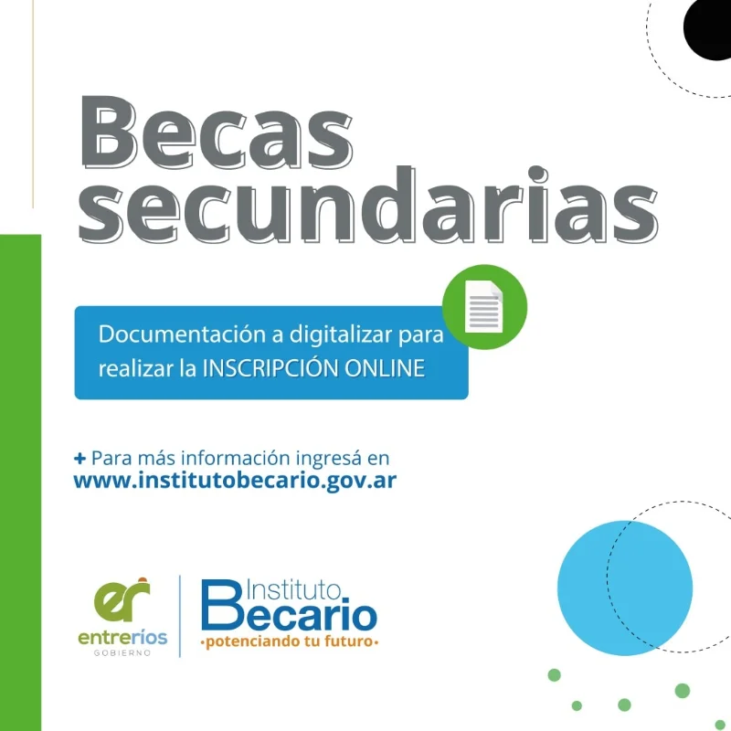 Beca Secundaria, Instituto Becario - Entre Ríos, 2022