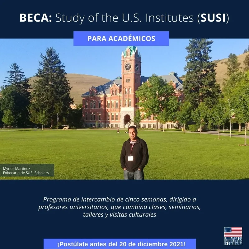 Beca SUSI para académicos guatemaltecos en Estados Unidos, 2022
