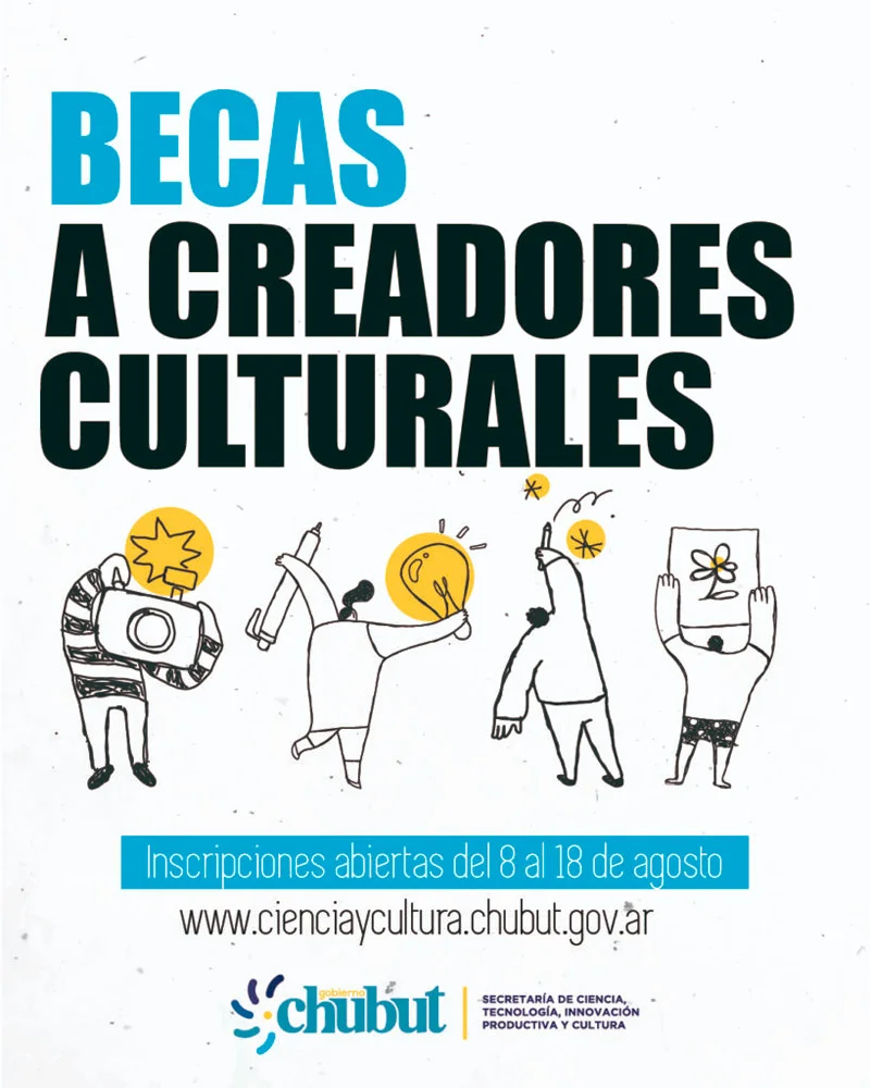 Becas a creadores culturales - Chubut, 2022