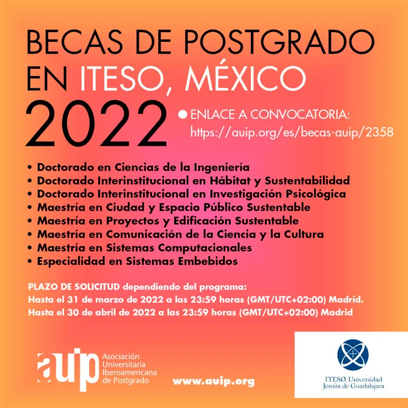 Becas AUIP para programas de Postgrado en ITESO, México, 2022