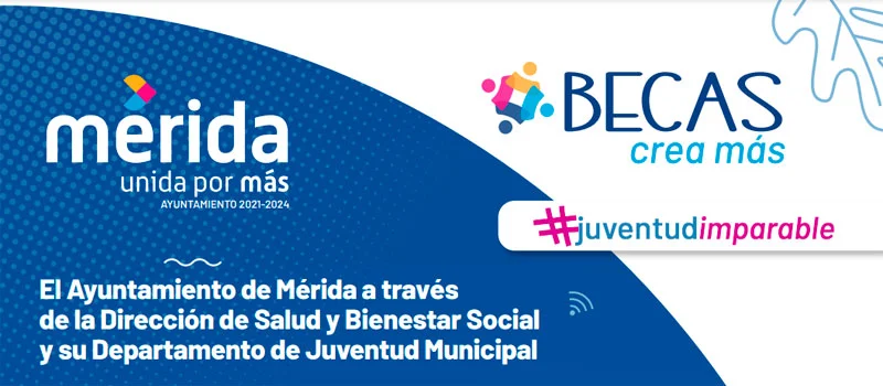 Becas Crea + del Ayuntamiento de Mérida, 2022