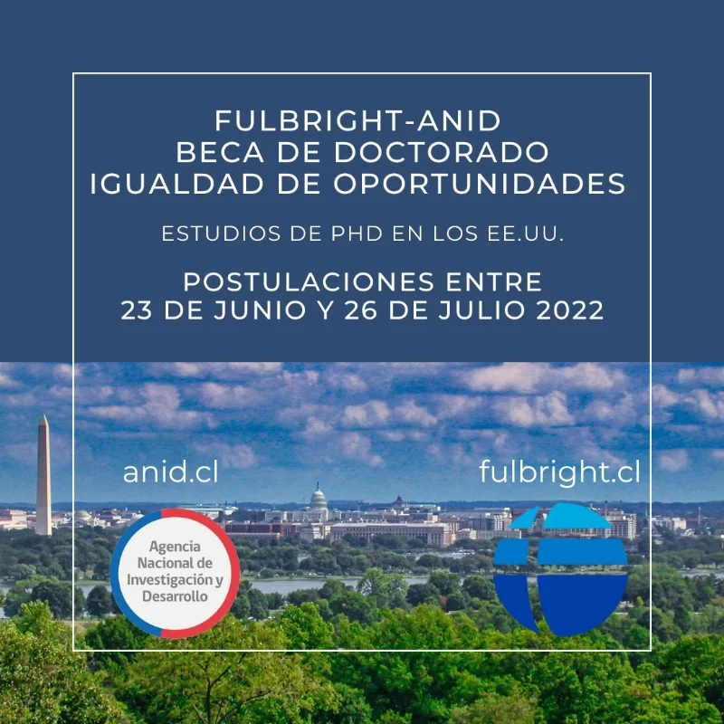Beca de Doctorado Igualdad de Oportunidades Fulbright - ANID (Beca BIO), 2022