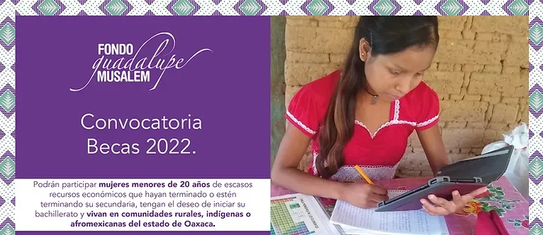Becas Fondo Guadalupe Musalem A.C., 2022