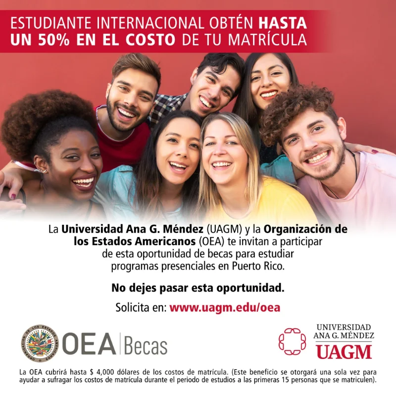 Becas OEA - Universidad Ana G. Méndez UAGM, 2022