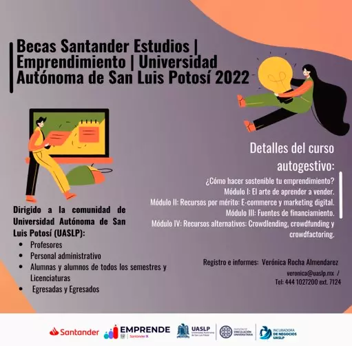 Becas Santander Estudios | Universidad Autónoma de San Luis Potosí, 2022