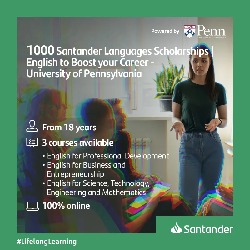 Becas Santander Language | English to Boost your Career - University of Pennsylvania, 2022