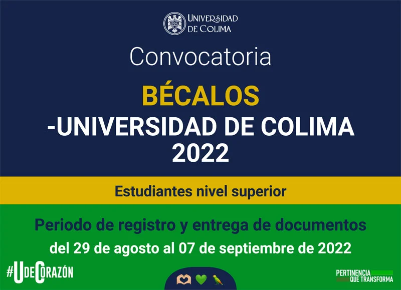 Convocatoria Bécalos - Universidad de Colima UCOL, 2022