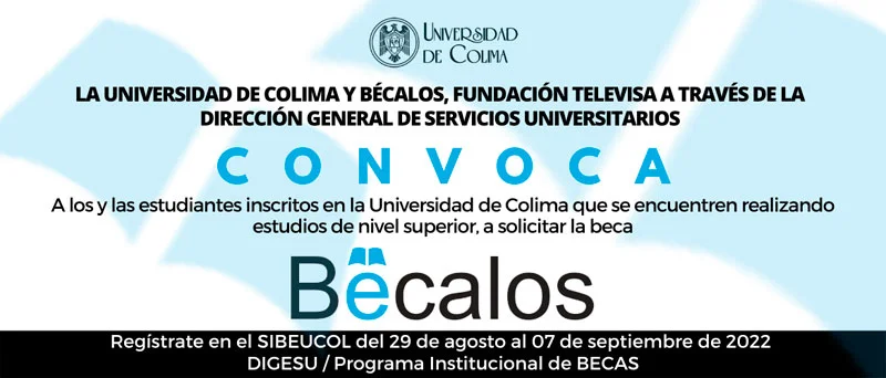 Imagen de Convocatoria Bécalos - Universidad de Colima UCOL, 2022