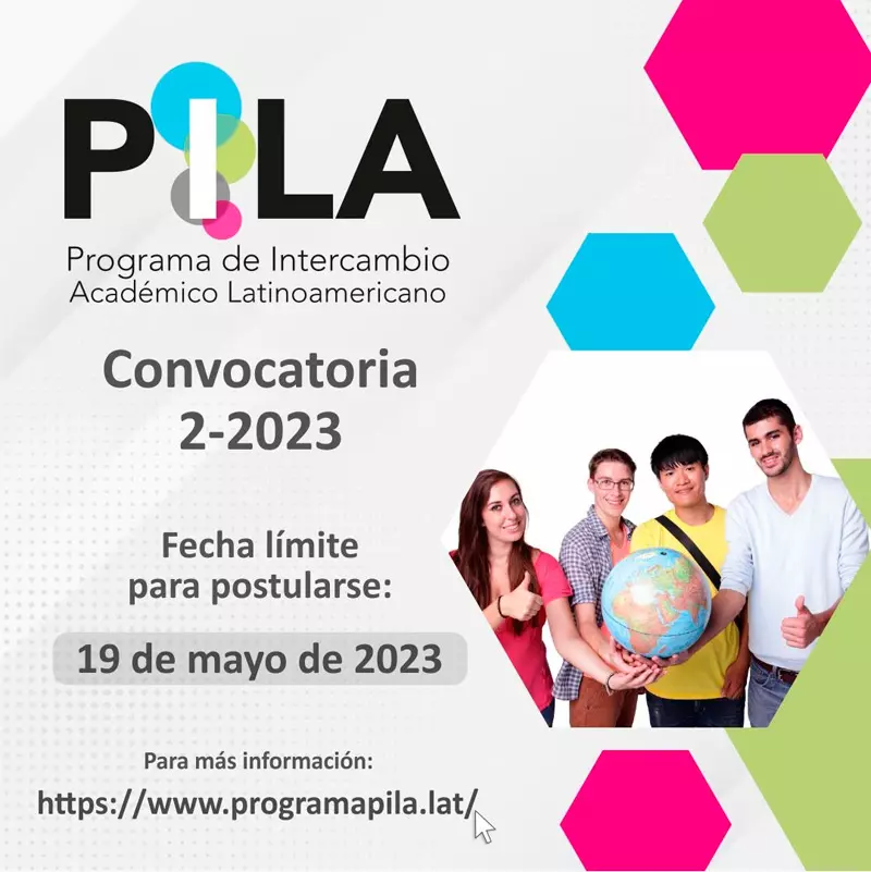 Becas PILA - Programa de Intercambio Académico Latinoamericano, 2023-2