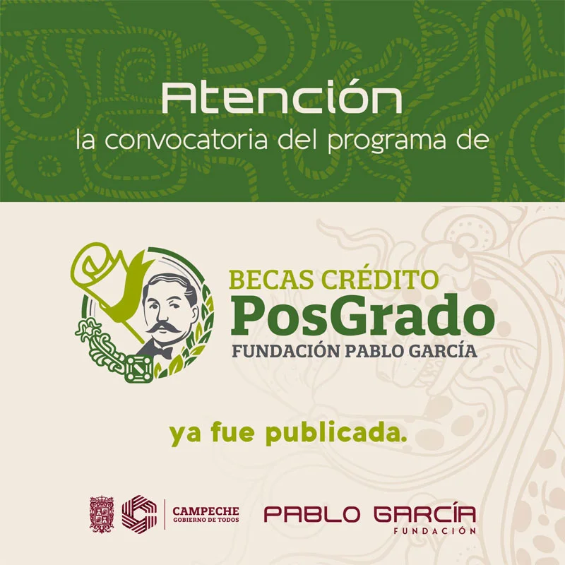 Programa Beca-Crédito para estudios de posgrado - Fundación Pablo García, 2023