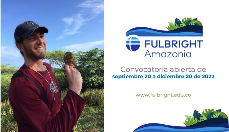 Beca Fulbright de Investigación en la Amazonía para colombianos, 2023