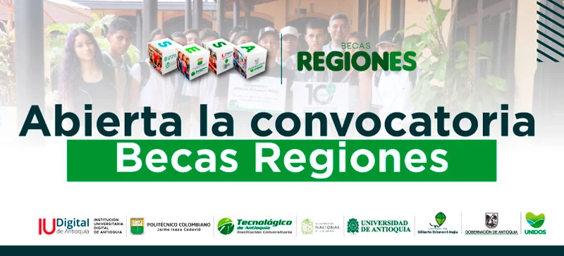 Beca Regiones convocatoria especial para graduados U2 primera cohorte - Departamento de Antioquia, 2023