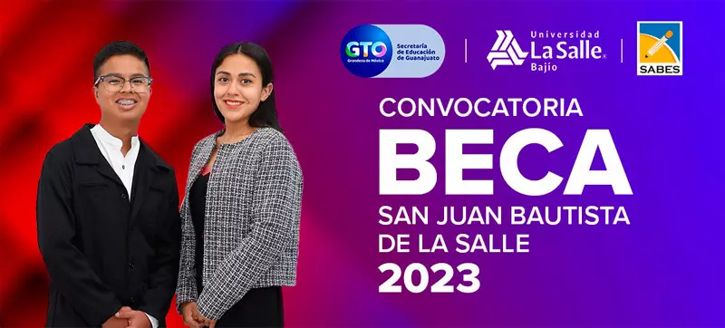 Beca San Juan Bautista De La Salle - SABES - Gobierno de Guanajuato, 2023