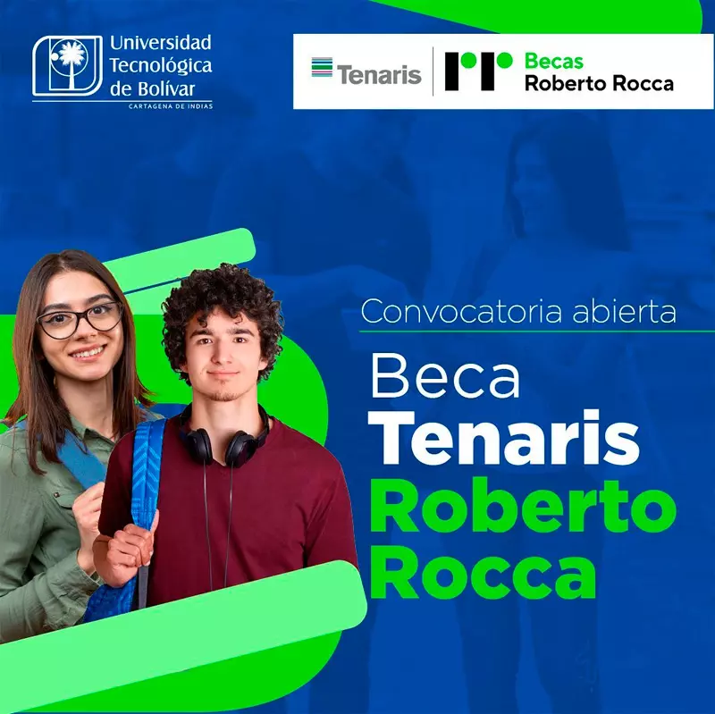 Beca Tenaris Roberto Rocca - Universidad Tecnológica de Bolívar, 2023