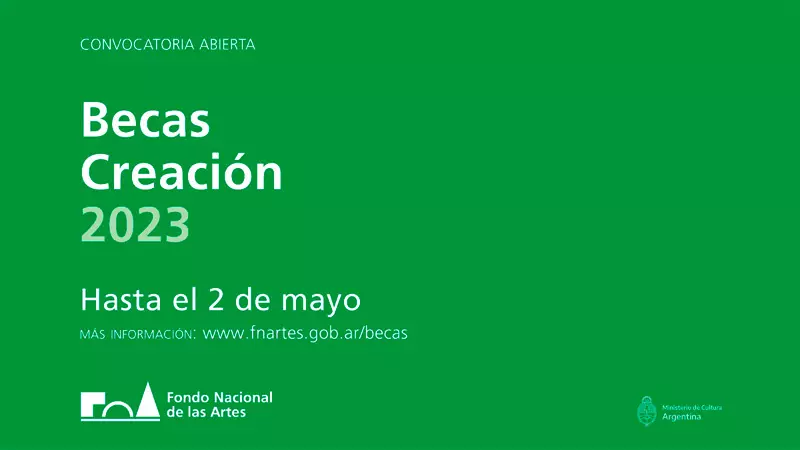 Becas creación - Fondo Nacional de las Artes FNA, 2023