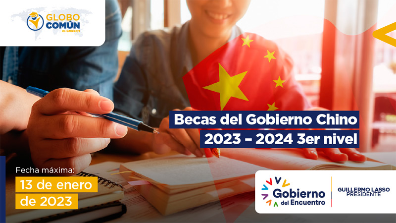 Becas para estudio de idioma del Gobierno de China para ecuatorianos, 2023