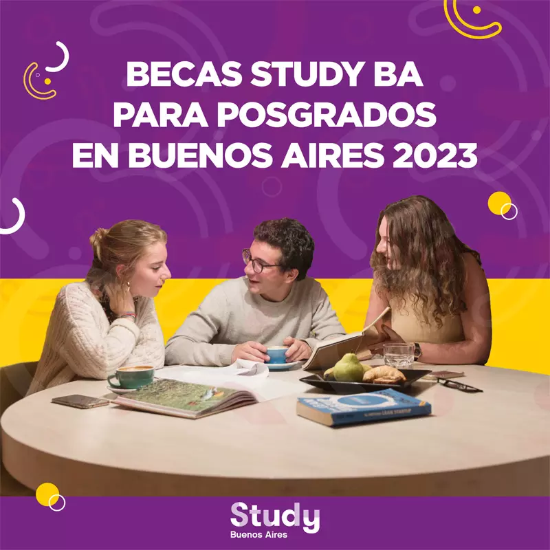Becas Study Buenos Aires de posgrado para latinoamericanos, 2023