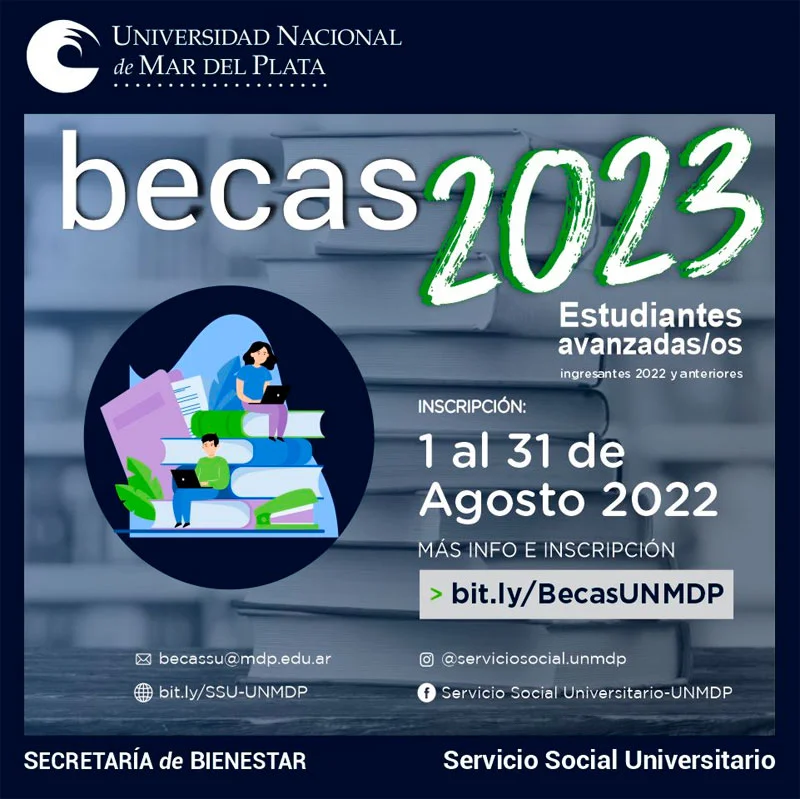 Becas Estudiantes avanzadas/os de la Universidad Nacional de Mar del Plata - UNMDP, 2023