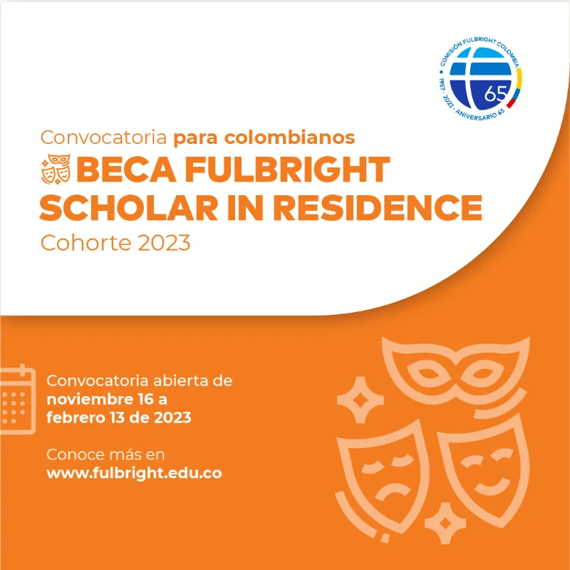 Becas Fulbright Scholar-in-Residence para colombianos, 2023
